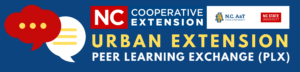 2021-2022 NC Urban Extension Peer-Learning eXchange