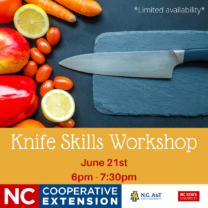 https://sampson.ces.ncsu.edu/wp-content/uploads/2023/05/SC-Knife-Skills-Workshop-2-300x300.png